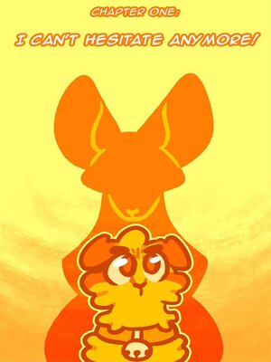 cover image of I Can't Hesitate Anymore!